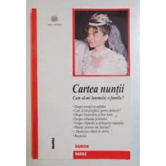 Cartea nuntii - Danion Vasile