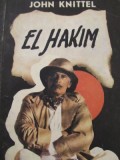 El Hakim - John Knittel