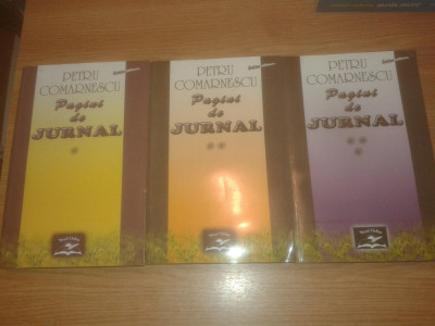 Petru Comarnescu - Pagini de jurnal 1923-1968 (3 volume), (Ed. Noul Orfeu, 2003) foto