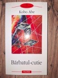 Barbatul-cutie - Kobo Abe