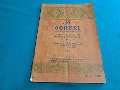 34 CORURI COMPUSE ȘI ARANJATE PENTRU 2 ȘI 3 VOCI / IOAN GR. DANIELESCU /1931 * foto