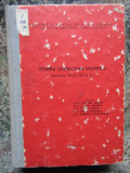 UNIVERSITATEA DIN BUCURESTI - ISTORIA LITERATURII SPANIOLE - 2 volume - 1975
