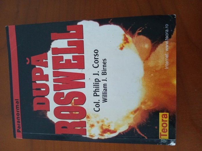 După Roswell-Col.Philip J.Corso.