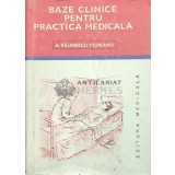 Baze clinice pentru practica medicala (volumul 5) - Aurel Paunescu Podeanu - 1990