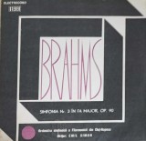 Disc vinil, LP. SIMFONIA NR. 3 IN FA MAJOR-JOHANNES BRAHMS, Clasica