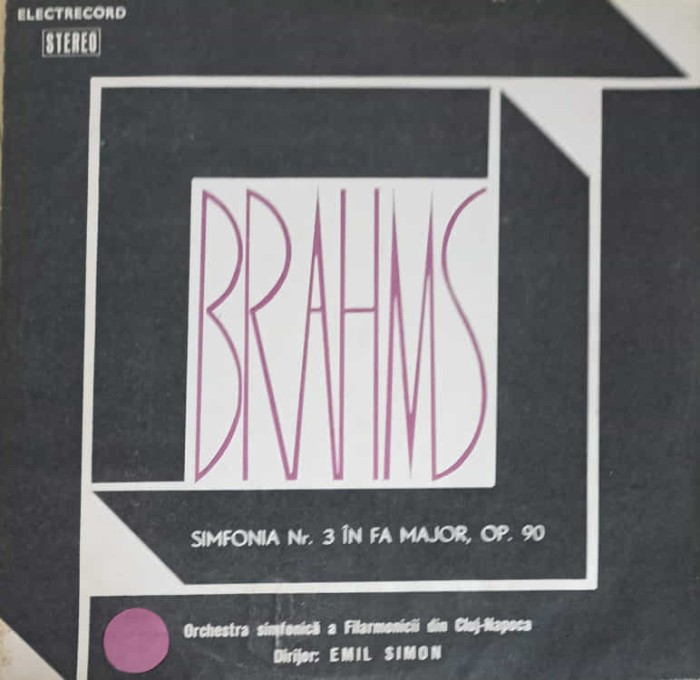 Disc vinil, LP. SIMFONIA NR. 3 IN FA MAJOR-JOHANNES BRAHMS-218486