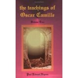 The Teachings of Oscar Camille