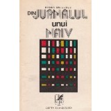 Din jurnalul unui naiv