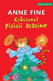 Crăciunul pisicii asasine - Paperback brosat - Anne Fine - Paralela 45