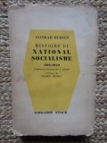 HISTOIRE DU NATIONAL SOCIALISME 1919 - 1934 par KONRAD HEIDEN , preface par JULIEN BENDA , 1934