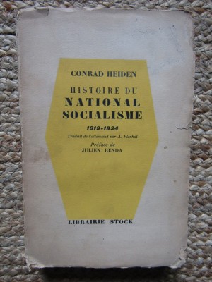 HISTOIRE DU NATIONAL SOCIALISME 1919 - 1934 par KONRAD HEIDEN , preface par JULIEN BENDA , 1934 foto