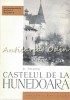 Castelul Hunedoara - Oliver Velescu, Meridiane 1961, Biografie, Monumentele Patriei Noastre, Ilustratii &amp; Harti