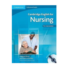 Cambridge English for Nursing Pre-Intermediate Student's Book with Audio CD