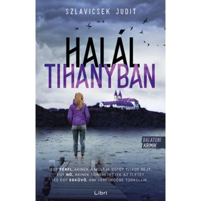 Hal&amp;aacute;l Tihanyban - Szlavicsek Judit foto