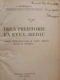 Autograf I. Andrieșescu, Dela Preistorie la Evul Mediu, București,1924
