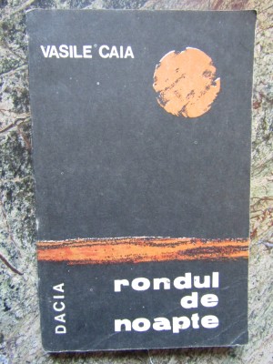 Rondul de noapte - Vasile Caia, 1989 foto