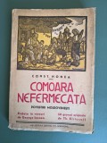 Comoara nefermecata, povestiri moldovenesti - Const. Nonea, 50 gravuri TH. Kiriacoff, 1941 / R6P3F