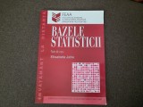 BAZELE STATISTICII NOTE DE CURS ELISABETA JABA RF9/3