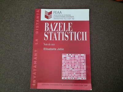 BAZELE STATISTICII NOTE DE CURS ELISABETA JABA RF9/3 foto