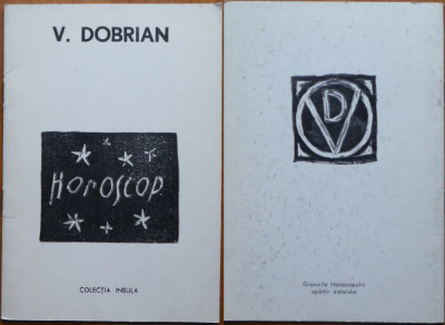 Vasile Dobrian , Horoscop , 1995 , editia 1 cu autograf catre Petru Vintila foto