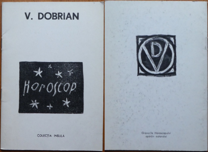 Vasile Dobrian , Horoscop , 1995 , editia 1 cu autograf catre Petru Vintila