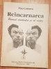 Reincarnarea. Sensul existentei si al vietii de Paul Liekens