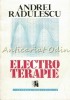 Electroterapie Andrei Radulescu - Carte Medicina 1993, 355 pagini