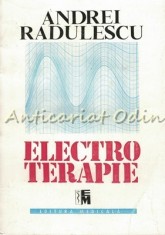 Electroterapie - Andrei Radulescu