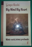 Dennis Genpo Merzel - Big mind, big heart (Minte vasta, inima profunda)