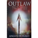 OUTLAW. MEET THE GODFATHER OF SHERWOOD FOREST-ANGUS DONALD-152988