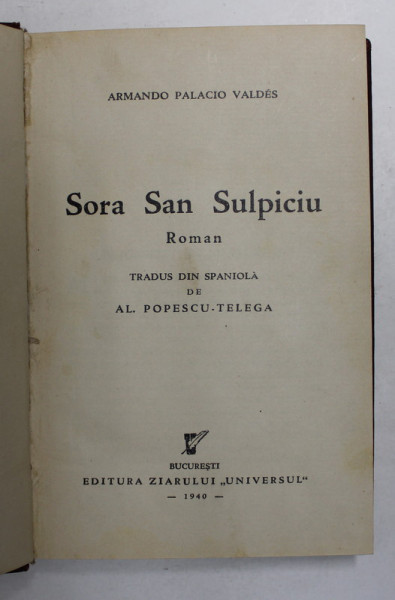 SORA SAN SULPICIU - roman de ARMANDO PALACIO VALDES , 1940