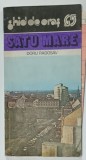 SATU MARE , GHID DE ORAS de DORU RADOSAV , 1984 , PREZINTA URME DE UZURA