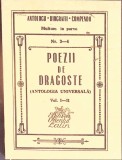 POEZII DE DRAGOSTE ANTOLOGIE UNIVERSALA VOL.1-2-COLECTIV-360262