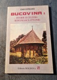 Bucovina Istorie si cultura romaneasca 1775 1918 Ioan Capreanu