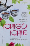 Cumpara ieftin Ichigo ichie. Arta japoneza de a te bucura de fiecare clipa - 2020 - Hector Garcia (Y453)