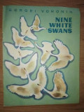 Nine white swans- Sergei Voronin