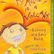 My Mouth Is a Volcano! Activity and Idea Book
