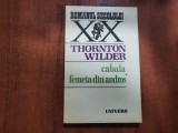 Cabala.Femeia din Andros de Thornton Wilder