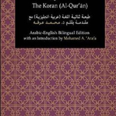 The Koran (Al-Qur'an): Arabic-English Bilingual Edition - Muhammad Ali, Mohamed A. Arafa