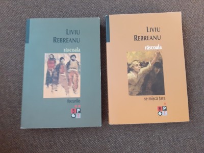 Liviu Rebreanu - Rascoala (2 volume) SERIE BPT NOUA NR 1601-1602 foto