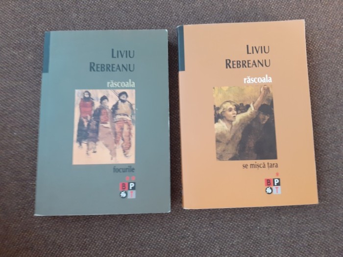 Liviu Rebreanu - Rascoala (2 volume) SERIE BPT NOUA NR 1601-1602