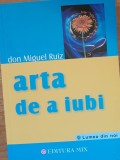 ARTA DE A IUBI - DON MIGUEL RUIZ