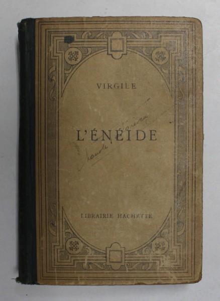 VIRGILE - L &#039;ENEIDE , TEXTE LATIN , NOTE DE SUBSOL IN FRANCEZA , EDITIE DE INCEPUT DE SECOL XX