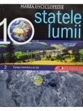 Monica Pepine (trad.) - Statele lumii. Europa Centrala si de Est, vol. 2 (Editia: 2009)