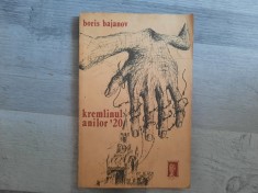 Kremlinul anilor&#039;20 de Boris Bajanov