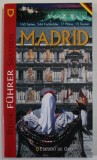 REISEFUHRER MADRID , GHID DE CALATORIE IN LB. GERMANA , ANII &#039;2000