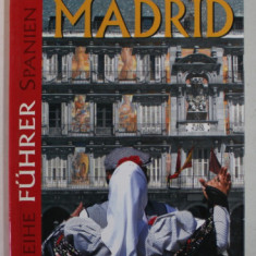 REISEFUHRER MADRID , GHID DE CALATORIE IN LB. GERMANA , ANII '2000
