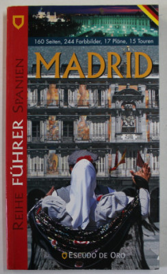 REISEFUHRER MADRID , GHID DE CALATORIE IN LB. GERMANA , ANII &amp;#039;2000 foto