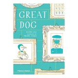 Carte pentru copii Great Dog - Picture Book despre un catelus si viitorul sau