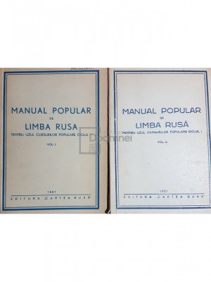 Manual popular de limba rusa pentru uzul cursurilor populare ciclul I, 2 vol. (editia 1951) foto